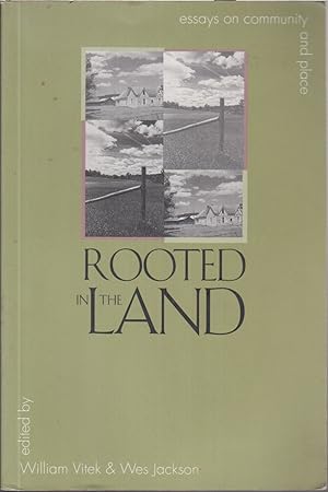 Seller image for Rooted in the Land: Essays on Community and Place for sale by Jonathan Grobe Books