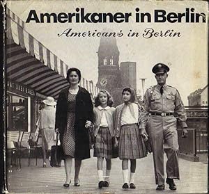 Amerikaner in Berlin: Americans in Berlin