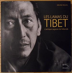 Seller image for Les Lamas du Tibet. L antique sagesse de Nalanda. for sale by Vasco & Co / Emilia da Paz