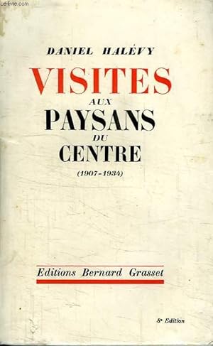 Seller image for VISITES AUX PAYSANS DU CENTRE.1907-1934. for sale by Le-Livre