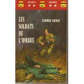 Imagen del vendedor de Les Soldats de l'ombre : Roman de guerre (Guerre) [Broch] a la venta por secretdulivre