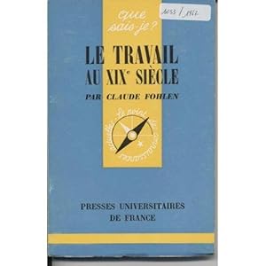 Seller image for Le travail au xixe siecle for sale by secretdulivre