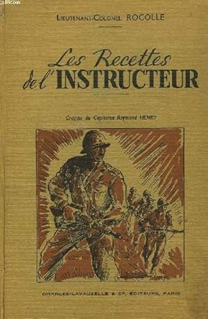 Image du vendeur pour LES RECETTES DE L'INSTRUCTEUR mis en vente par Le-Livre