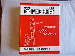 Mercer's Orthopaedic Surgery. SEVENTH EDITION.