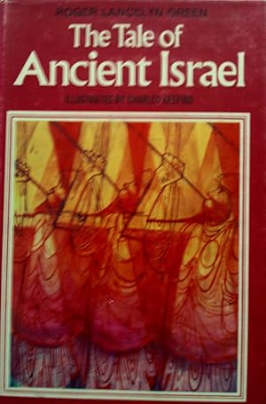 Seller image for The Tale of Ancient Israel for sale by Banfield House Booksellers