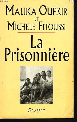 Seller image for LA PRISONNIERE for sale by Le-Livre