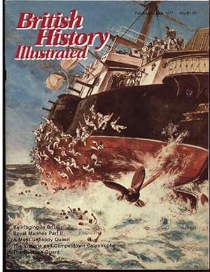 Seller image for British History Illustrated Volume 3 Number 6, February / March 1977 for sale by Nessa Books