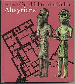 Geschichte und Kultur Altsyriens