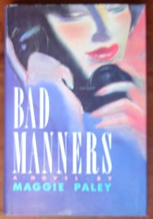 Immagine del venditore per Bad Manners venduto da Canford Book Corral