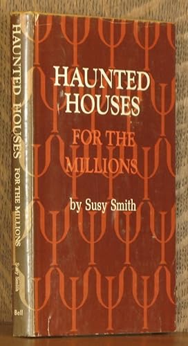 HAUNTED HOUSES FOR THE MILLIONS