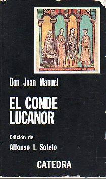 Imagen del vendedor de LIBRO DE LOS ENXIEMPLOS DEL CONDE LUCANOR E DE PATRONIO. Edicin de Alfonso I. Sotelo. 7 ed. a la venta por angeles sancha libros