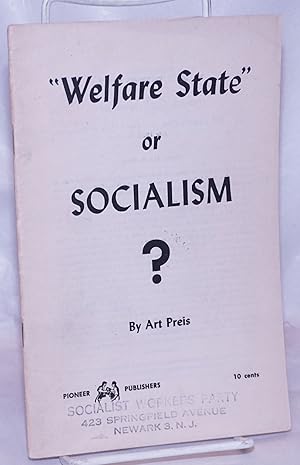 "Welfare state," or socialism