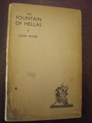 Seller image for The Fountain of Hellas: Poems from the Greek Anthology Attempted in English Verse (Signed) for sale by Chapter House Books (Member of the PBFA)