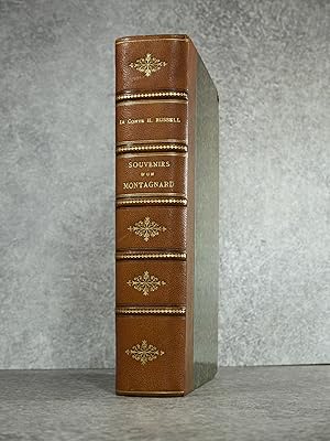 SOUVENIRS D'UN MONTAGNARD. SECONDE EDITION, REVUE ET CORRIGEE PAR LE COMTE HENRY RUSSELL, CHEVALI...