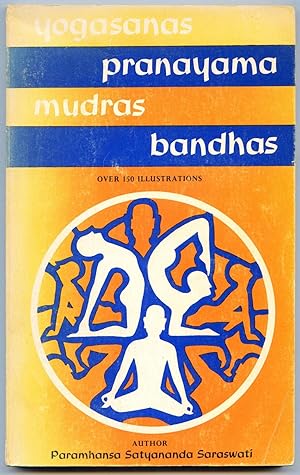 Seller image for Yogasanas, pranayama, mudras, bandhas. for sale by Lost and Found Books