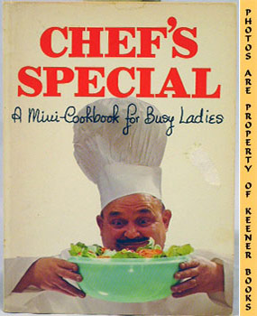 Seller image for Chef's Special : A Mini - Cookbook For Busy Ladies for sale by Keener Books (Member IOBA)