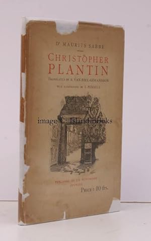 Imagen del vendedor de Christopher Plantin. Translated from the Flemish by Alice Van Riel-Goransson. With Illustrations by Joseph Pennell. a la venta por Island Books