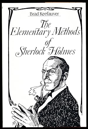 Bild des Verkufers fr THE ELEMENTARY METHODS OF SHERLOCK HOLMES, zum Verkauf von Alkahest Books