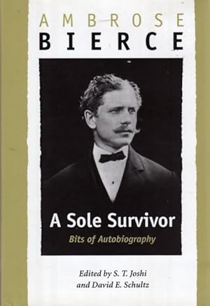 A Sole Survivor: Bits of Autobiography