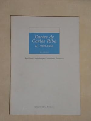 Cartes de Carles Riba (II: 1939-1952)