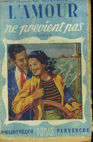 Imagen del vendedor de L'amour ne pr�vient pas.Collection "Biblioth�que Pervenche"N� 80 a la venta por Le-Livre
