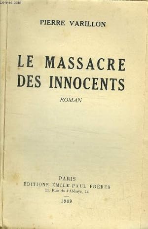 Seller image for Le massacre des innocents for sale by Le-Livre