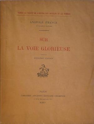 Seller image for Sur la voie glorieuse for sale by Librairie Lis Tes Ratures