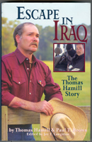Image du vendeur pour Escape In Iraq: The Thomas Hamill Story mis en vente par Don's Book Store