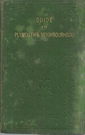 The Plymouth, Devonport, and Stonehouse Guide.