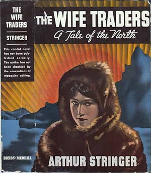 The Wife Traders: A Tale of the North