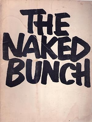 THE NAKED BUNCH. Illustrated by Peter Green