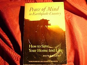 Bild des Verk�ufers f�r Peace of Mind in Earthquake Country. How to Save Your Home an Life. zum Verkauf von BookMine