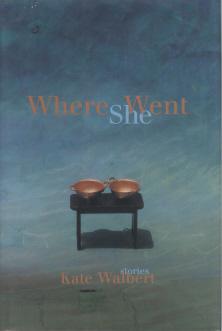 Seller image for Where She Went for sale by Mike Murray - Bookseller LLC