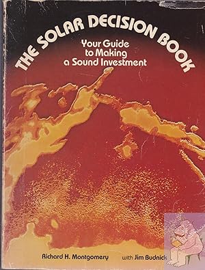 Seller image for The Solar Decision Book: Your Guide to Making a Sound Investment for sale by Riverhorse Books