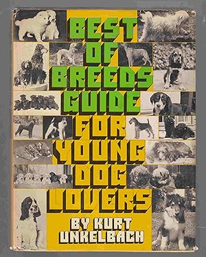 Best-of-Breeds Guide for Young Dog Lovers