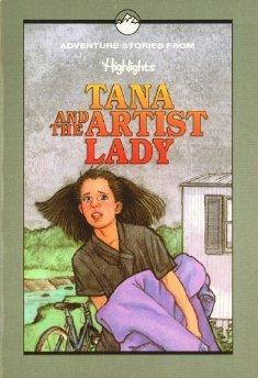 Tana and the Artist Lady: And Other Adventure Stories.