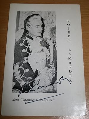 Photographie dédicacée Opéra -Robert LAMANDER dans "Monsieur Beaucaire".