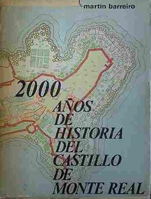 Immagine del venditore per 2000 Aos De Historia Del Castillo De Monte Real venduto da Almacen de los Libros Olvidados
