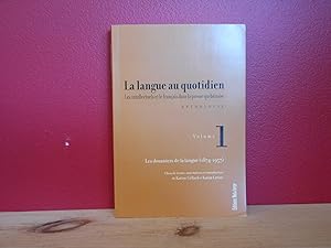 Seller image for La langue au quotidien v 01 les douaniers de la langue (1874-1957) for sale by La Bouquinerie  Dd