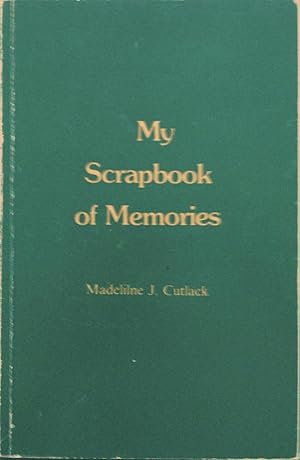 Seller image for My Scrapbook of Memories for sale by Banfield House Booksellers