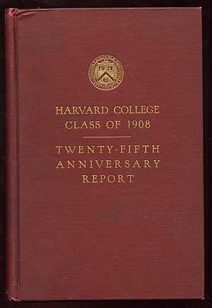 Bild des Verkufers fr Harvard College Class of 1908 Twenty-Fifth Anniversary Report June, 1933 - Sixth Report zum Verkauf von Between the Covers-Rare Books, Inc. ABAA