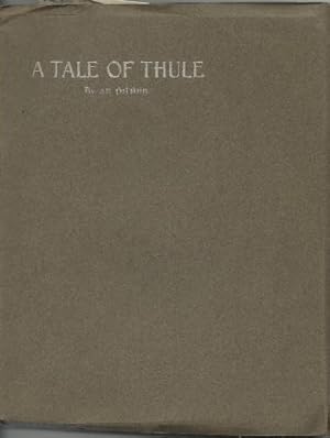 Bild des Verkufers fr A Tale of Thule. zum Verkauf von Saintfield Antiques & Fine Books