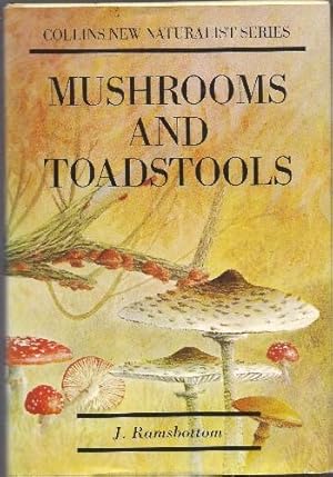 Mushrooms and Toadstools, A Study of the Activities of Fungi.