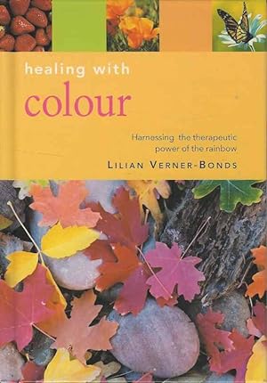 Bild des Verkufers fr Healing with Colour. zum Verkauf von Joy Norfolk, Deez Books