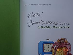 Image du vendeur pour If You Take a Mouse to School *Signed mis en vente par Barbara Mader - Children's Books