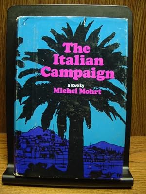 Imagen del vendedor de THE ITALIAN CAMPAIGN a la venta por The Book Abyss
