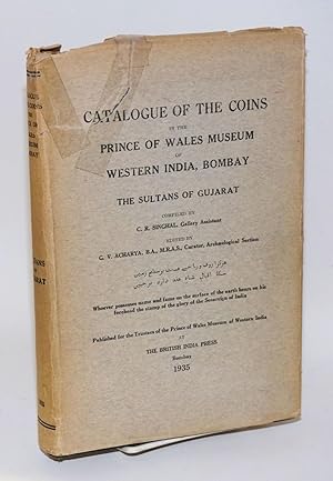 Catalogue of the Coins in the Prince of Wales Museum of Western India, Bombay Belonging to the Su...