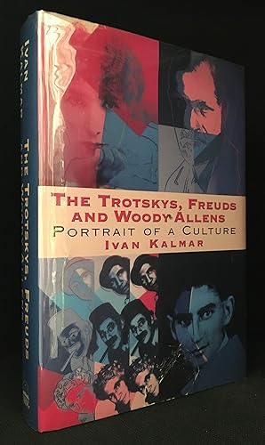 Seller image for The Trotskys, Freuds and Woody Allens; Portrait of a Culture for sale by Burton Lysecki Books, ABAC/ILAB
