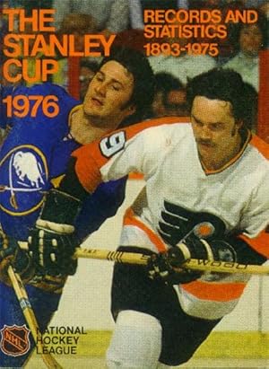 The Stanley Cup 1976; Records and Statistics 1893-1975