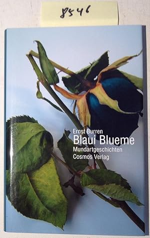 Imagen del vendedor de Blaui Blueme - Mundartgeschichten a la venta por Antiquariat Trger
